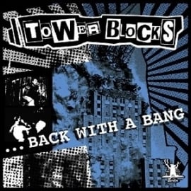 Tower Blocks - Back with a Bang LP
