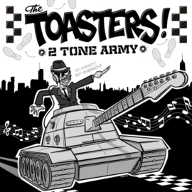 The Toasters - 2 Tone Army LP