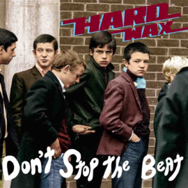 Hard Wax - Don't Stop The Beat LP