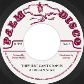 African Star - They Just Can't Stop Us 7"