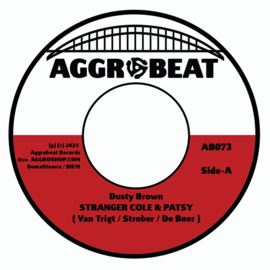 Stranger Cole And Patsy - Dusty Brown 7"