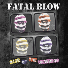 Fatal Blow - Rise Of The Underdog LP + CD