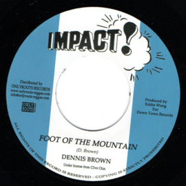 Dennis Brown - Foot Of The Mountain 7"