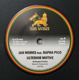 Jah Works feat. Rapha Pico - Ulterior Motive 7"