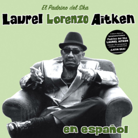 Laurel Aitken - En Español LP (Deluxe 20th anniversary)