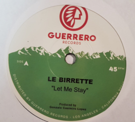 Le Birrette - Let Me Stay 7"