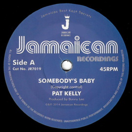 Pat Kelly - Somebody's Baby 7"