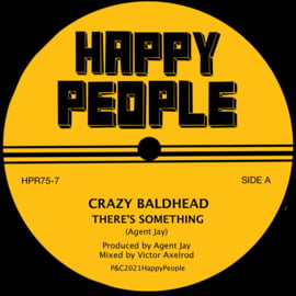 Crazy Baldhead - There's Something 7"