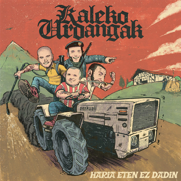 Kaleko Urdangak - Haria Eten Ez Dadin LP