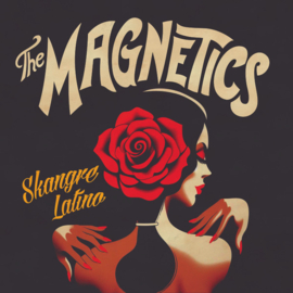 The Magnetics - Skangre Latino LP