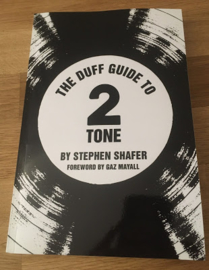 Stephen Shafer - The Duff Guide to 2 Tone - book