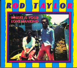 Rod Taylor - Where Is Your Love Mankind LP