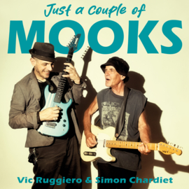 The Mooks (Vic Ruggiero & Simon Chardiet) - Just a couple of Mooks LP
