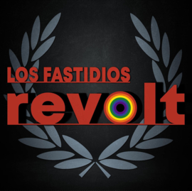 Los Fastidios - Revolt LP