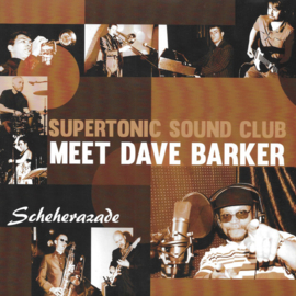 Supertonic Sound Club feat.  Dave Barker - Scheherazade 7"