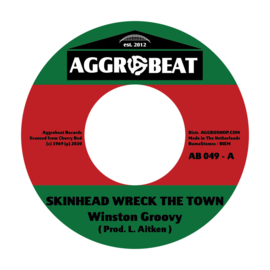 Winston Groovy / Laurel Aitken -  Skinhead A Wreck The Town / Moon Rock 7"