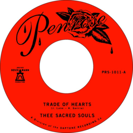 Thee Sacred Souls - Trade Of Hearts 7"