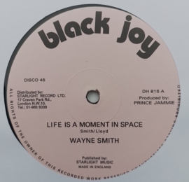 Wayne Smith - Life Is A Moment In Space 12"