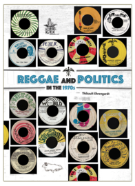 Thibault Ehrengardt - Reggae and Politics In The 1970s book