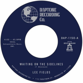 Lee Fields - Waiting On The Sidelines 7"