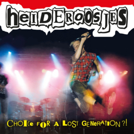 De Heideroosjes - Choice For A Lost Generation?! LP