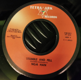 Nga Han - Stumble And Fell 7"