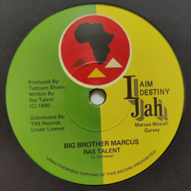 Ras Talent - Big Brother Marcus 7"