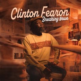 Clinton Fearon - Breaking News LP