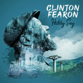 Clinton Fearon - History Say LP