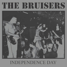 The Bruisers ‎- Independence Day LP