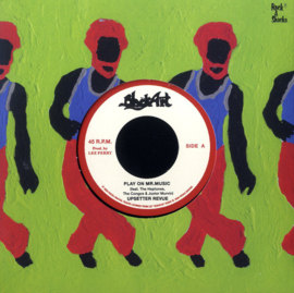 The Upsetter Revue - Play On Mr. Music 7"