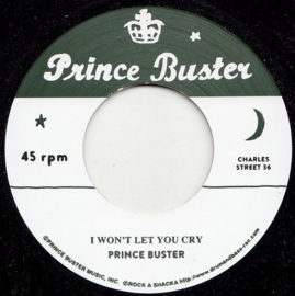 Prince Buster - I Won’t Let You Cry / I’m Sorry 7"