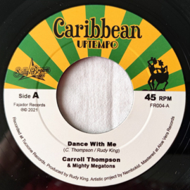 Carroll Thompson / Gladdy Wax - Dance With Me / Gladdy At Carnival 7"