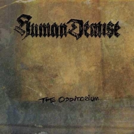 Human Demise - The Odditorium CD