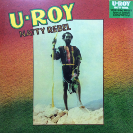 U-Roy – Natty Rebel LP