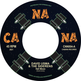 David Usma and The Siderens - Hell Moon / Darkness 7" (South American import)