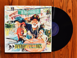 The 18th Parallel - Downtown Sessions LP