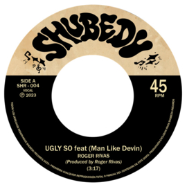 Roger Rivas - Ugly So 7"