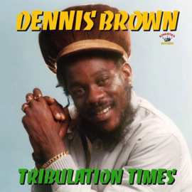 Dennis Brown ‎- Tribulation Times LP
