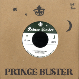 Prince Buster - I Won’t Let You Cry / I’m Sorry 7"