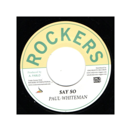Paul Whiteman - Say So 7"