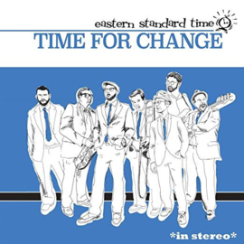 Eastern Standard Time - Time For Change LP