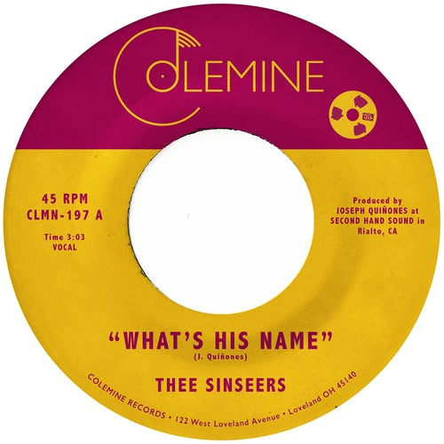 Thee Sinseers ‎- What's His Name 7"