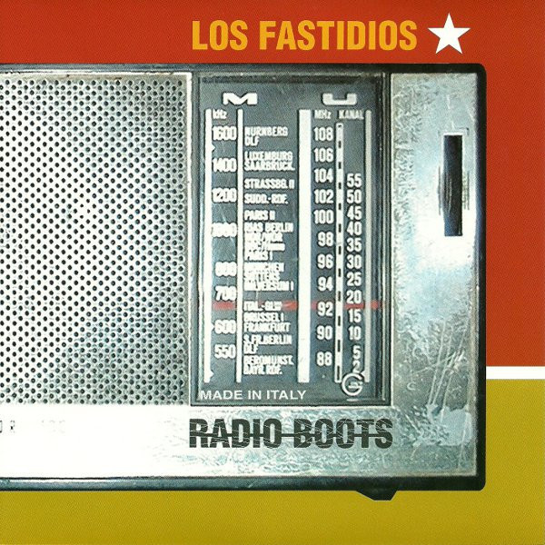 Los Fastidios - Radio Boots EP