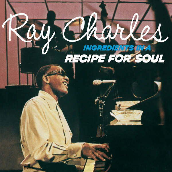 Ray Charles - Ingredients In A Recipe For Soul LP