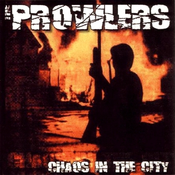 The Prowlers - Chaos In The City EP