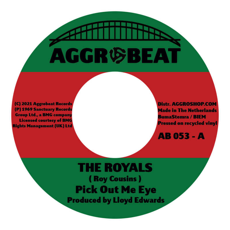 The Royals ‎- Pick Out Me Eye / Think You Too Bad 7"
