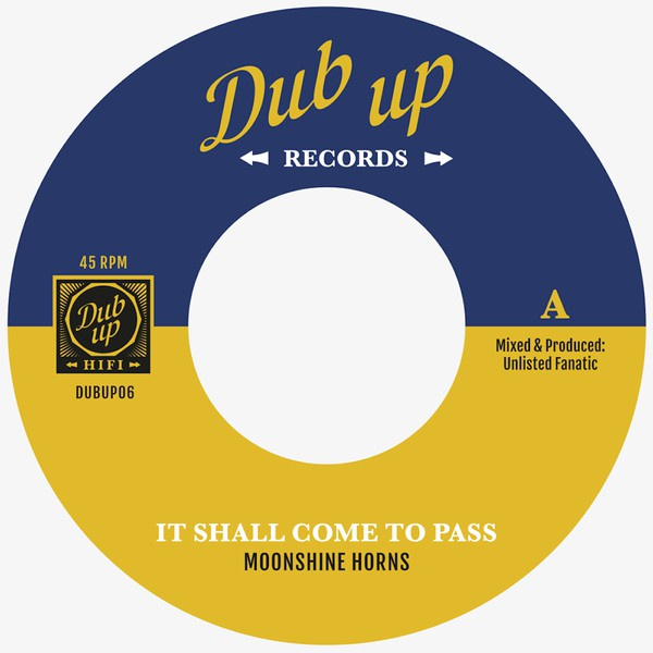 Moonshine Horns - It shall come to pass 7"