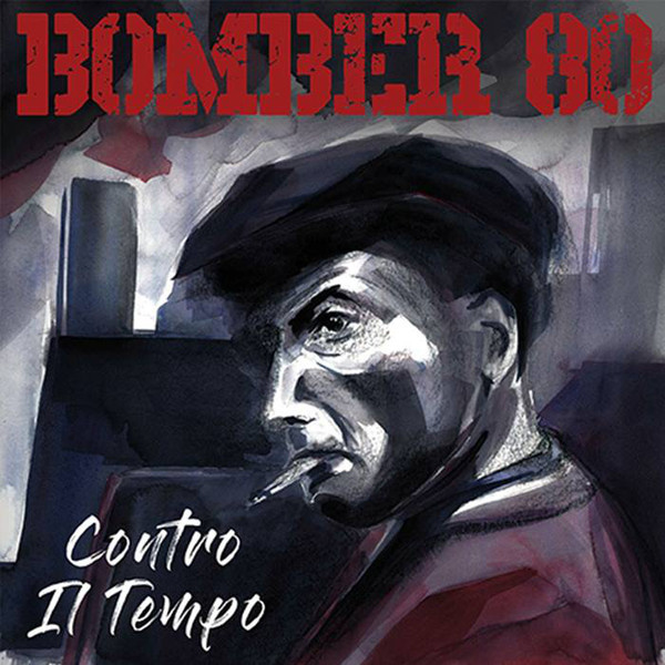 Bomber 80 ‎- Contro Il Tempo LP
