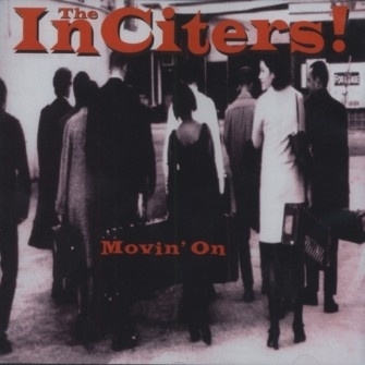 The InCiters - Movin' On CD
